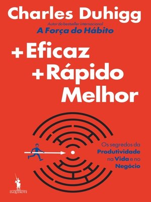 cover image of Mais Eficaz, Mais Rápido, Melhor